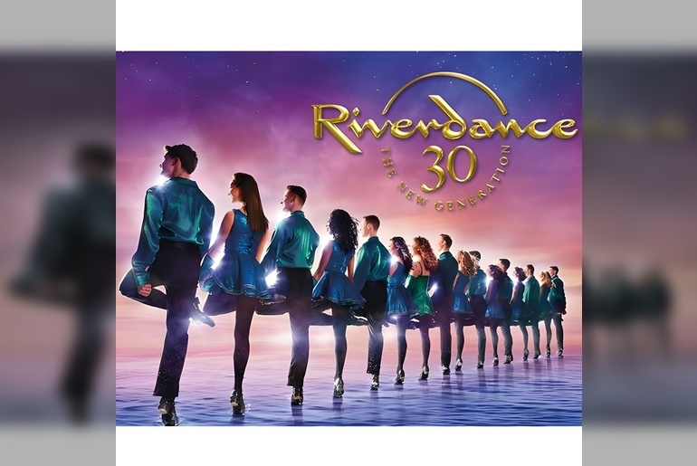 Riverdance 30 The New Generation